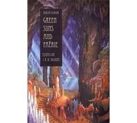 Green Suns and Faerie: Essays on J. R. R. Tolkien