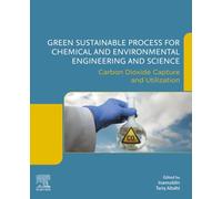 Green Sustainable Process for Chemical and Environmental Engineering and Science: Carbon Dioxide Capture and Utilization