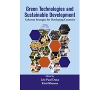 Green Technologies and Sustainable Development : Coherent Strategies for Developing Countries