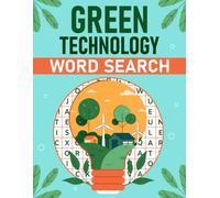 Green Technology Word Search: A Puzzle Book Filled with Green Technology Related Terms