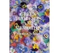 Green Thoughts and Memories