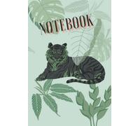 Green Tiger Notebook: A 6x9 inch, 120 page, lined paper notebook featuring tiger and plant graphics