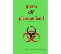 Green Un Pleasant land: Testament book III (Testament series)