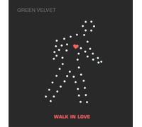 Green Velvet - Walk in Love [Us Import]