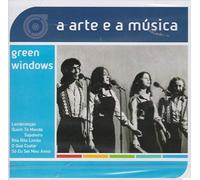 Green Windows - A Arte E A Musica [CD] 2004