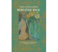 Green Witch Garden's Meditation Magic