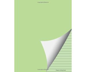 Green writing book: Dyslexia writing book / dyslexia exercise book/ green - lined paper / visual stress writing book / school exercise book