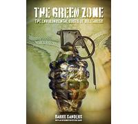 Green Zone, The: The Environmental Cost of Militarism