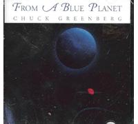 Greenburg, Chuck - From a Blue Planet