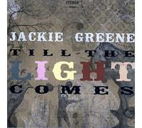 Greene, Jackie - Till The Light Comes [VINYL]
