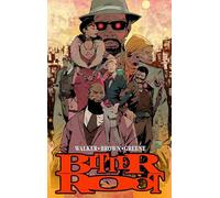 Greene, Sanford - Bitter Root Hardcover Omnibus (Bitter Root Omnibus)