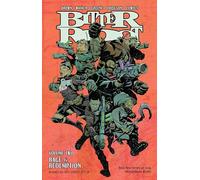 Greene, Sanford - Bitter Root Volume 2: Rage & Redemption