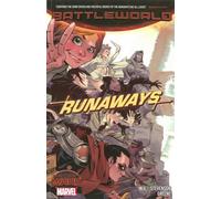 Greene, Sanford - Runaways: Battleworld (Secret Wars: Battleworld)