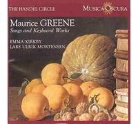 Greene: Songs and Keyboard Works