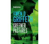 Greener Pastures: 3 (The Big Sky Series)