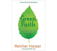GreenFaith: Mobilizing God's People to Save the Earth