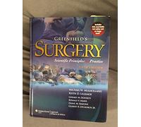 Greenfield's Surgery: Scientific Principles & Practice