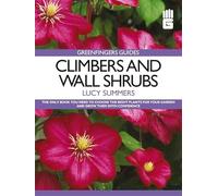 Greenfingers Guides: Climbers and Wall Shrubs (The Hungry Student)