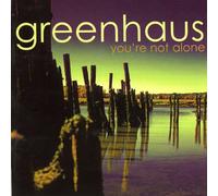 Greenhaus - You're Not Alone