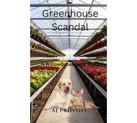 Greenhouse Scandal: WillowBrook Cozy Mystery