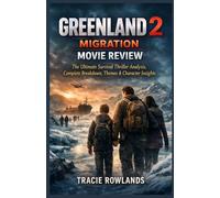Greenland 2: Migration Movie Review: The Ultimate Survival Thriller Analysis, Complete Breakdown, Themes & Character Insights