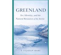 GREENLAND: Ice, Identity, and the Human Story of the Arctic