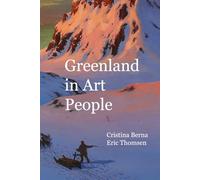 Greenland in Art People: Charming Surprises (World of Art)