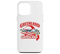 Greenland Not Greedland Anti-Exploitation Sovereignty Case for iPhone 13 Pro Max