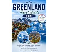 Greenland Travel Guide 2027