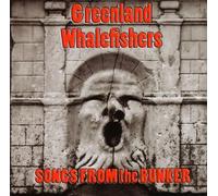 Greenland Whalefishers - Songs from the Bunker