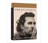 Greenlights (Raucous stories and outlaw wisdom from the Academy Award-winning actor) [Hardback] 20 Oct 2020