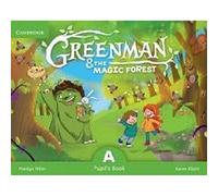 Greenman and the Magic Forest A Pupil's Book with Stickers and Pop-outs
