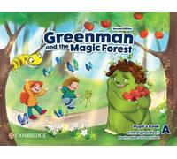 Greenman and the Magic Forest Level A Pupil’s Book with Digital Pack