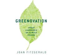 Greenovation: Urban Leadership on Climate Change