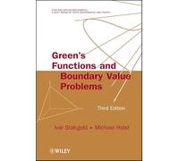 Green's Functions and Boundary Value Problems (Pure and Applied Mathematics: A Wiley Series of Texts, Monographs and Tracts)