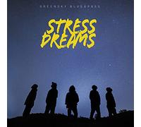 Greensky Bluegrass - Stress Dreams [VINYL]
