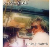 Greenslade Going South (CD) Album