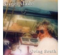 GREENSLADE: GOING SOUTH - CD SEALED