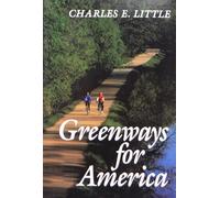 Greenways for America