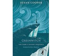 Greenwitch: The Dark is Rising sequence (A Puffin Book)