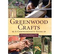 Greenwood Crafts: A Comprehensive Guide