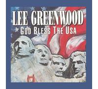 Greenwood, Lee - God Bless the USA