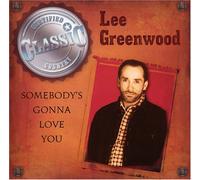 Greenwood, Lee - Somebody's Gonna Love You
