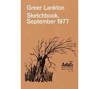 Greer Lankton: Sketchbook, September 1977