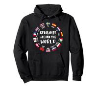 Greetings Around the World - Say Hello in all Languages Pullover Hoodie