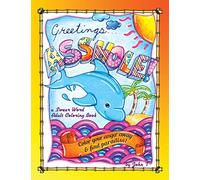 Greetings...Asshole! a Swear Word Adult Coloring Book: Color your anger away & find paradise!