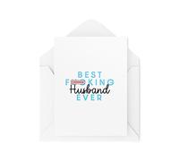 Greetings Cards for Partner - Best F*cking Wife Ever - Unique Greetings Card - Valentines Day Card - Anniversary Cards Married Card CBH1747