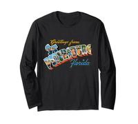 Greetings from St. Petersburg Florida Long Sleeve T-Shirt