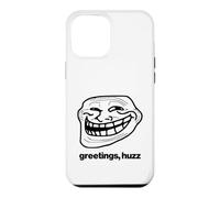 GREETINGS HUZZ 2024 Cursed Funny Meme Brainrot Troll Face Case for iPhone 12 Pro Max