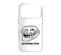 GREETINGS HUZZ 2024 Cursed Funny Meme Brainrot Troll Face Case for iPhone 17 Pro